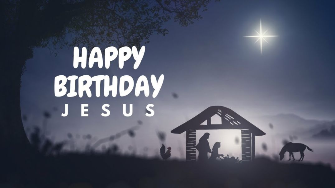 Happy Birthday Jesus